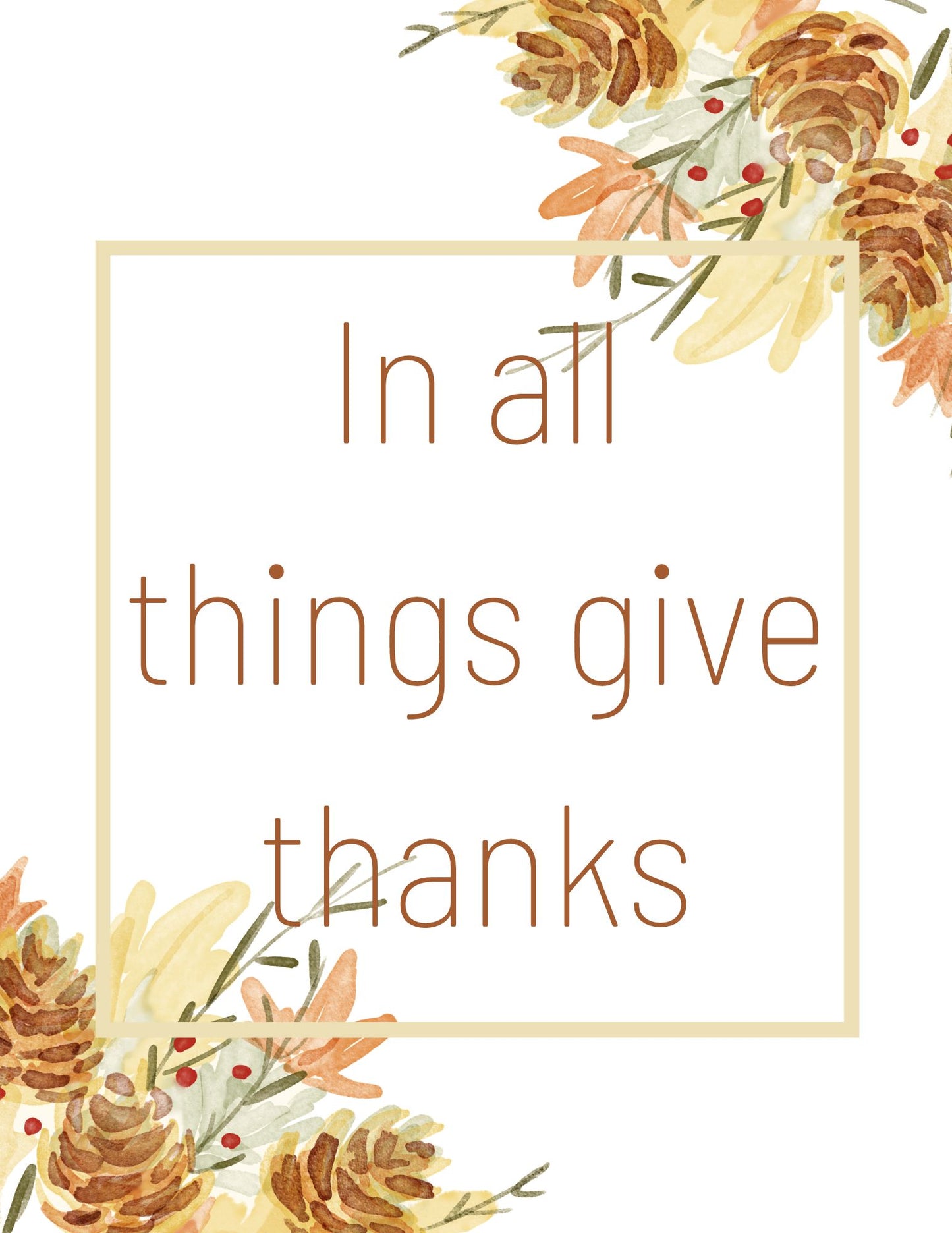 In All Things Give Thanks Printable