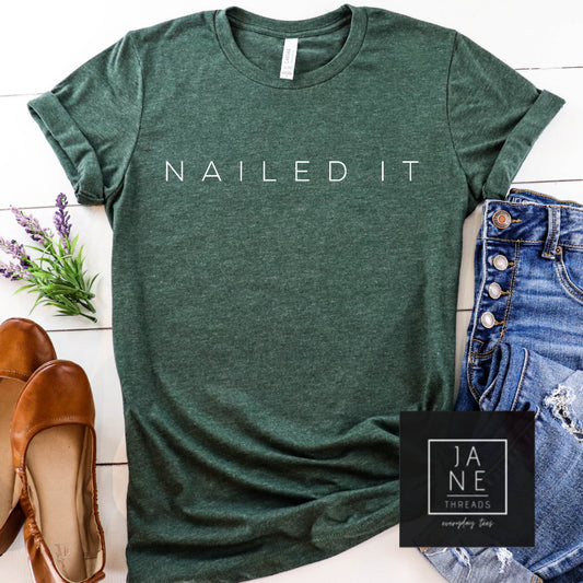 Nailed It | DIYer Shirt